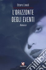 L'orizzonte degli eventi libro