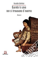 Quando le uova non si trovavano d'inverno libro