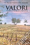 Valori per una teoria condivisa libro