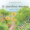 Il giardino magico libro