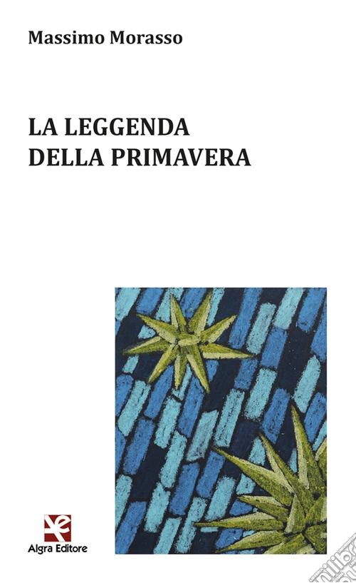 La leggenda della primavera