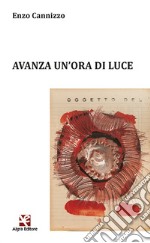 Avanza un'ora di luce