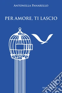 Per amore, ti lascio