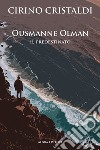 Ousmanne Olman. Il predestinato libro