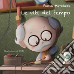 Le viti del tempo libro