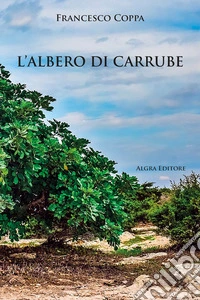 L'albero di carrube