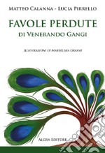 Favole perdute di Venerando Gangi