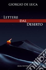 Lettere dal Deserto libro