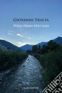 Poco prima dell'alba