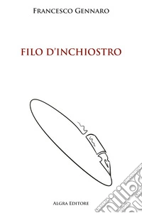 Filo d'inchiostro libro