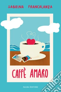 Caffè amaro