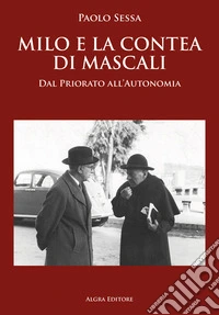 Milo e la contea di Mascali. Dal priorato all'autonomia libro