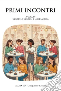 Primi incontri libro