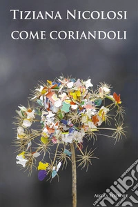 Come coriandoli libro