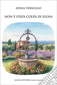 Non è stata colpa di Elena
