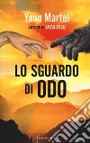 Lo sguardo di Odo libro