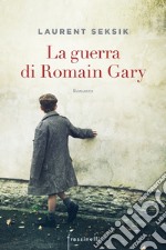 La guerra di Romain Gary libro