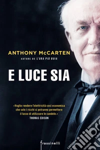 E luce sia