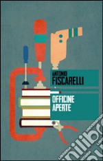 Officine aperte libro