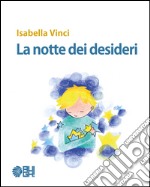 La notte dei desideri libro