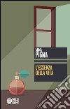 L'essenza della vita libro