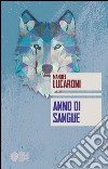 Anno di sangue libro