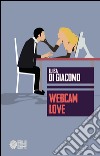 Webcam love libro