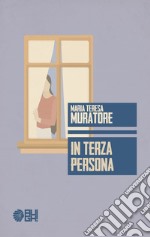 In terza persona libro