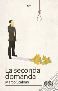 La seconda domanda libro