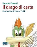 Il drago di carta libro