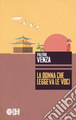 La donna che leggeva le voci libro