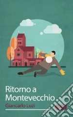 Ritorno a Montevecchio libro