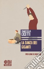 La danza dei giganti libro