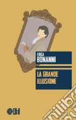 La grande illusione