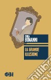 La grande illusione libro