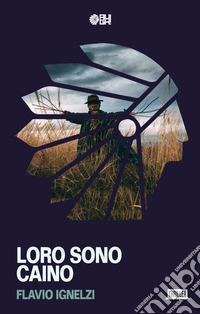 Loro sono Caino