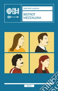 Bistrot Mezzaluna libro