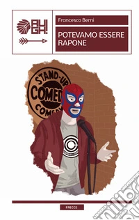 Potevamo essere Rapone libro