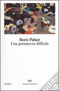 Una primavera difficile
