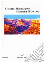 Il sistema di Gordon libro