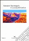 Il sistema di Gordon libro di Mastrangelo Giovanni