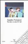 Venite venite B-52 libro di Veronesi Sandro