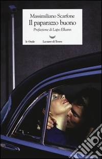 Il paparazzo buono libro