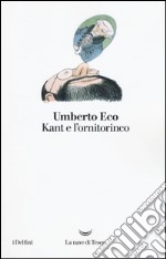 Kant e l'ornitorinco libro