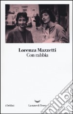 Con rabbia libro