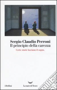 Il principio della carezza