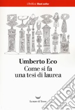 Come si fa una tesi di laurea libro