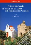 La lunga estate calda del commissario Charitos libro
