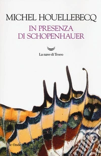 In presenza di Schopenhauer