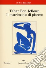 Il matrimonio di piacere